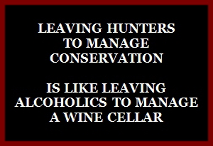 Trophy hunters - Conservation leaving hunters to
