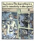 Laboratory testing - Cartoon hey Einstein working on sensitivity to others 1