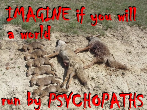Trophy hunters - Psychos imagine a world - wolf family